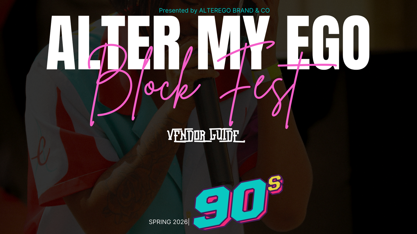 ALTER MY EGO BLOCK FEST |Vendor application form: The Block Experience